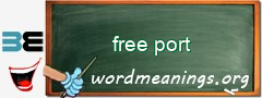 WordMeaning blackboard for free port